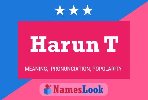 Harun T பெயர் போஸ்டர்