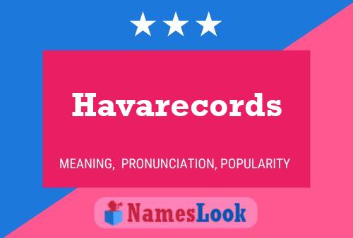 Havarecords பெயர் போஸ்டர்