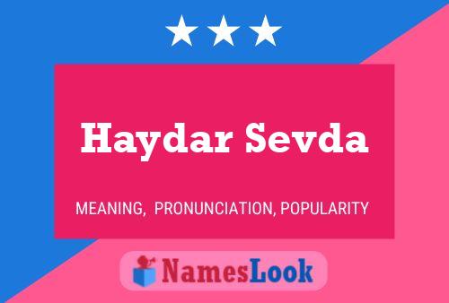 Haydar Sevda பெயர் போஸ்டர்