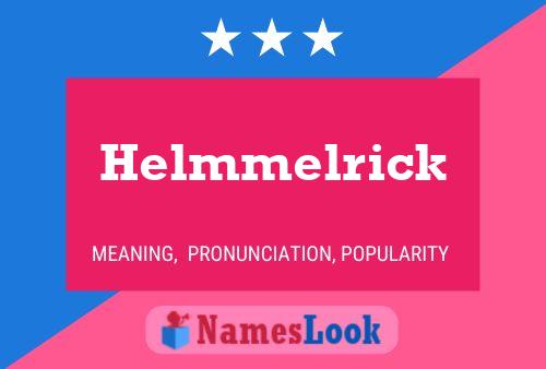 Helmmelrick பெயர் போஸ்டர்