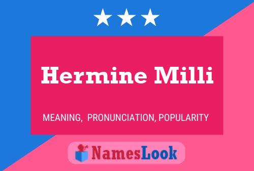 Hermine Milli பெயர் போஸ்டர்