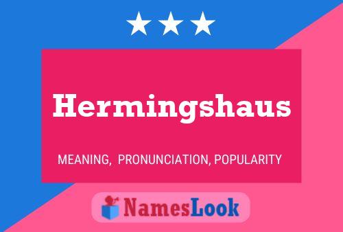 Hermingshaus பெயர் போஸ்டர்