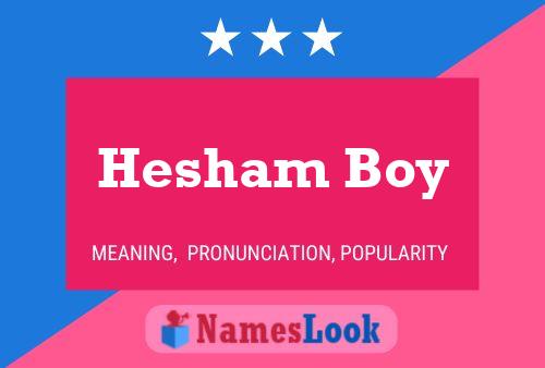 Hesham Boy பெயர் போஸ்டர்