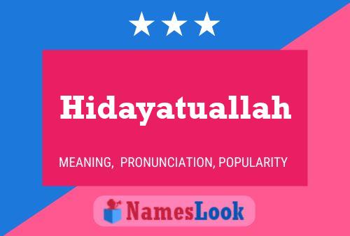 Hidayatuallah பெயர் போஸ்டர்