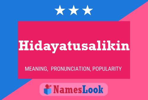 Hidayatusalikin பெயர் போஸ்டர்