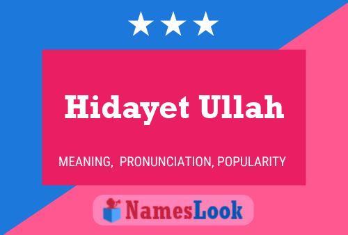 Hidayet Ullah பெயர் போஸ்டர்