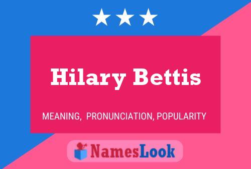 Hilary Bettis பெயர் போஸ்டர்