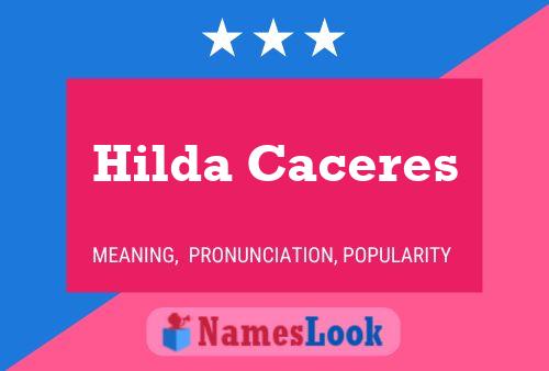 Hilda Caceres பெயர் போஸ்டர்