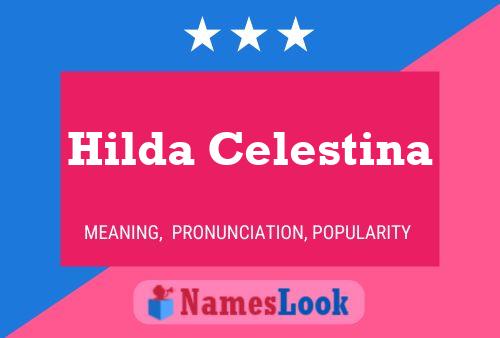 Hilda Celestina பெயர் போஸ்டர்