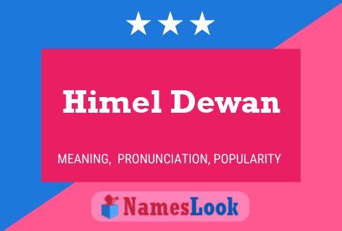 Himel Dewan பெயர் போஸ்டர்