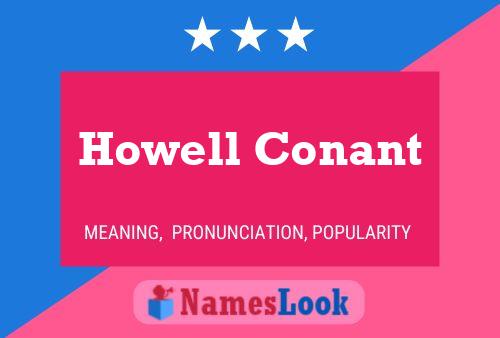 Howell Conant பெயர் போஸ்டர்