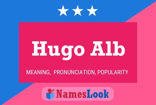 Hugo Alb பெயர் போஸ்டர்