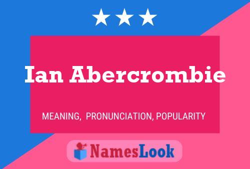 Ian Abercrombie பெயர் போஸ்டர்