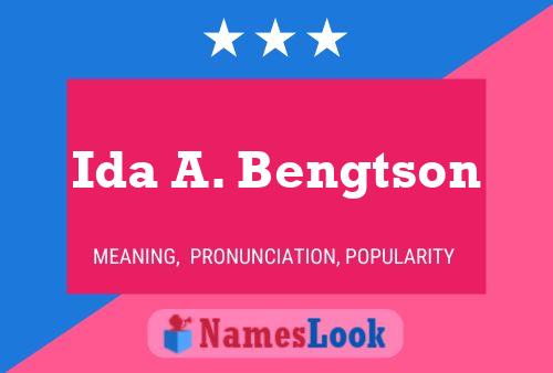 Ida A. Bengtson பெயர் போஸ்டர்