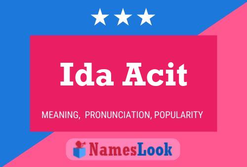 Ida Acit பெயர் போஸ்டர்