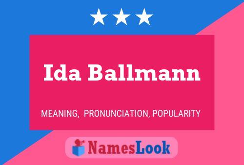 Ida Ballmann பெயர் போஸ்டர்