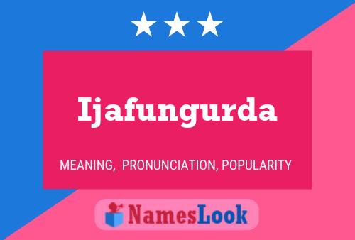 Ijafungurda பெயர் போஸ்டர்