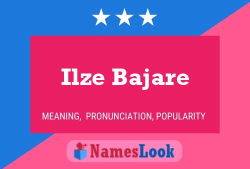 Ilze Bajare பெயர் போஸ்டர்