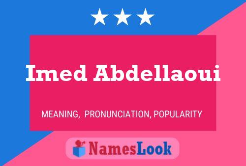 Imed Abdellaoui பெயர் போஸ்டர்