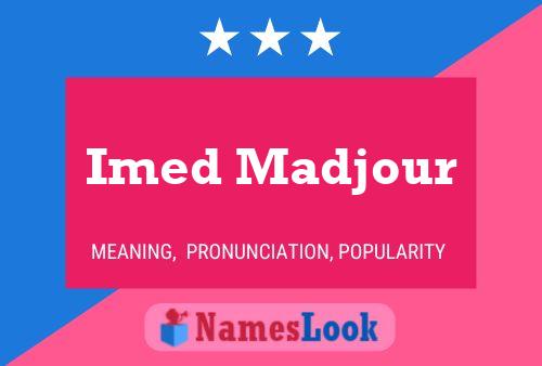 Imed Madjour பெயர் போஸ்டர்