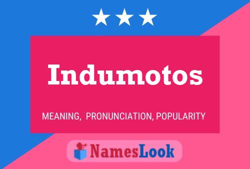 Indumotos பெயர் போஸ்டர்