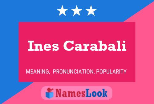 Ines Carabali பெயர் போஸ்டர்