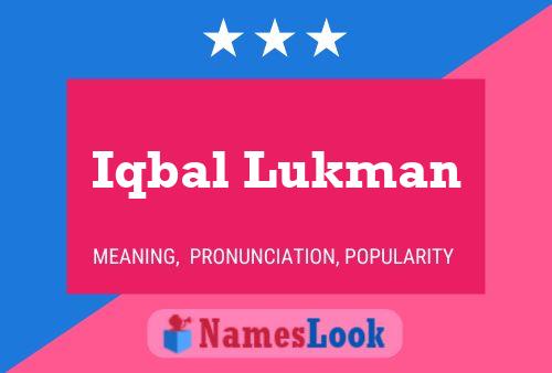 Iqbal Lukman பெயர் போஸ்டர்