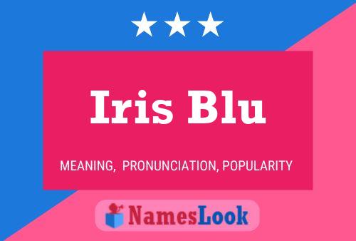 Iris Blu பெயர் போஸ்டர்