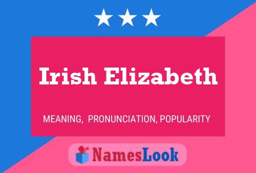 Irish Elizabeth பெயர் போஸ்டர்