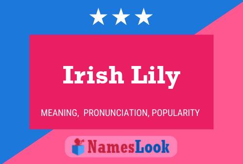 Irish Lily பெயர் போஸ்டர்