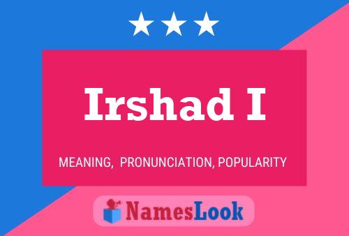 Irshad I பெயர் போஸ்டர்