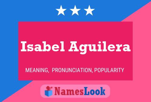 Isabel Aguilera பெயர் போஸ்டர்