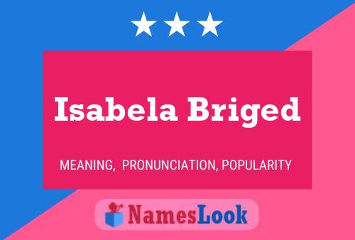 Isabela Briged பெயர் போஸ்டர்