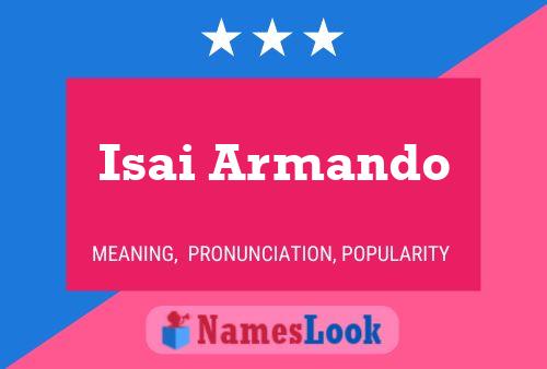 Isai Armando பெயர் போஸ்டர்