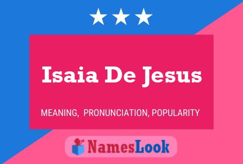 Isaia De Jesus பெயர் போஸ்டர்