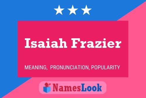 Isaiah Frazier பெயர் போஸ்டர்