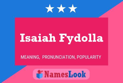 Isaiah Fydolla பெயர் போஸ்டர்