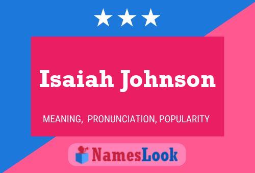 Isaiah Johnson பெயர் போஸ்டர்