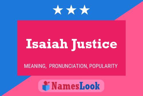 Isaiah Justice பெயர் போஸ்டர்