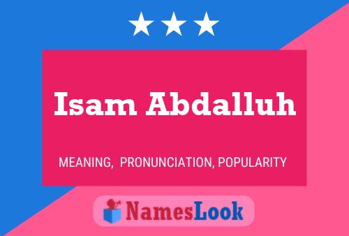 Isam Abdalluh பெயர் போஸ்டர்