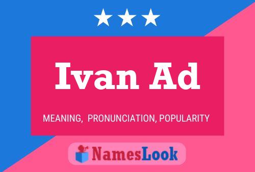 Ivan Ad பெயர் போஸ்டர்