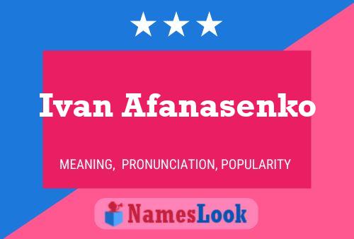 Ivan Afanasenko பெயர் போஸ்டர்