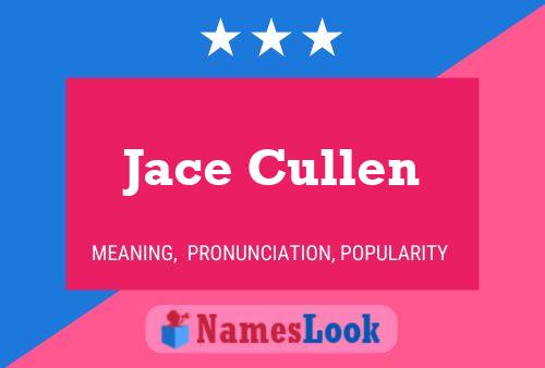 Jace Cullen பெயர் போஸ்டர்