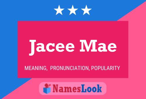 Jacee Mae பெயர் போஸ்டர்