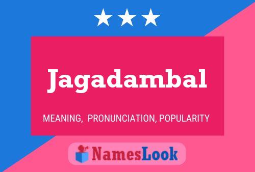 Jagadambal பெயர் போஸ்டர்