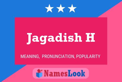 Jagadish H பெயர் போஸ்டர்