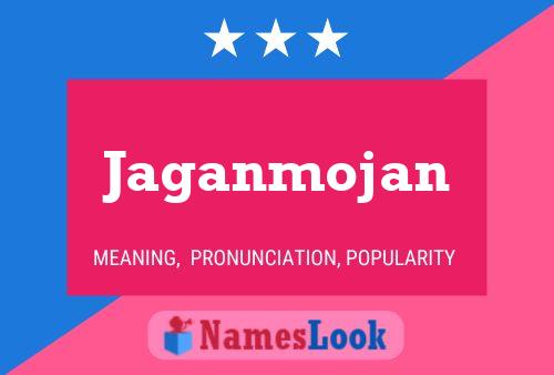 Jaganmojan பெயர் போஸ்டர்