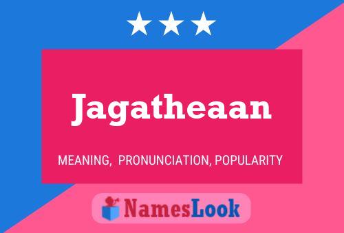 Jagatheaan பெயர் போஸ்டர்