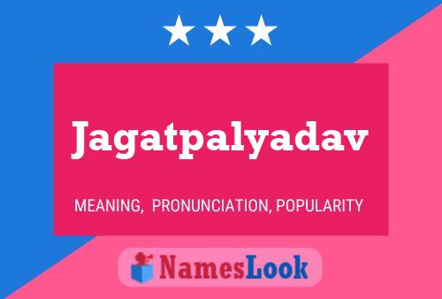 Jagatpalyadav பெயர் போஸ்டர்