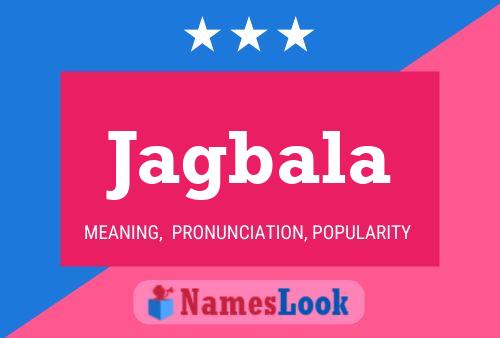 Jagbala பெயர் போஸ்டர்